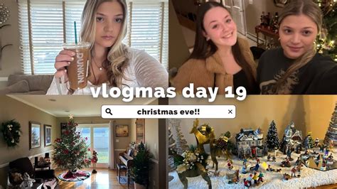 Christmas Eve Vlogmas Youtube