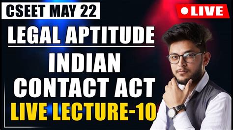 CSEET Legal Aptitude Online Classes For May 2022 Indian Contact Act