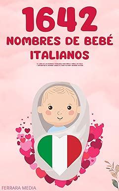 Amazon 1642 Nombres de bebé italianos El libro de los nombres