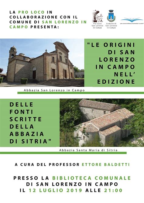 Incontro Le Origini Di San Lorenzo In Campo Nell Edizione Delle Fonti