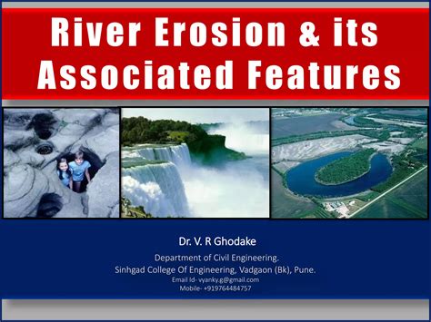 River Erosion And Its Associated Fetures Ppt