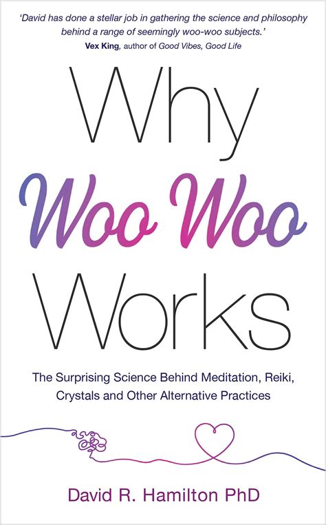 Why Woo-woo Works Chapter Summary | David R. Hamilton