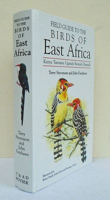 Field Guide To The Birds Of East Africa Kenya Tanzania Uganda