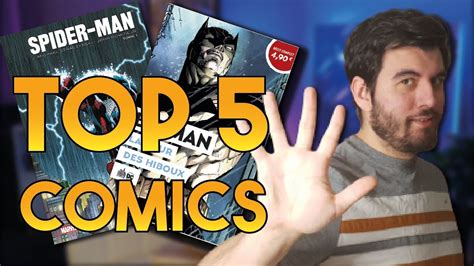 TOP 5 DE MES DERNIERES LECTURES COMICS YouTube