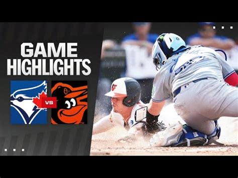 Blue Jays Vs Orioles Game Highlights 7 29 24 MLB Highlights YouTube