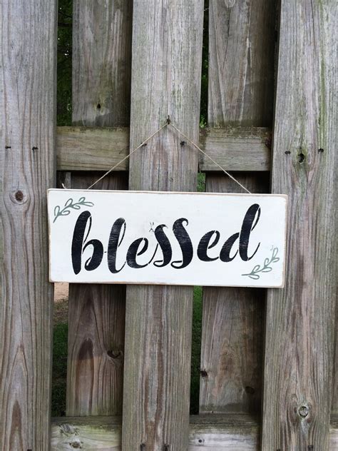 Blessed Wood Sign Farmhouse Sign Hand Painted Sign Rustic Etsy