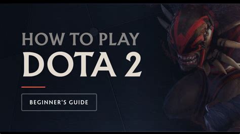 How To Play Dota 2 The Ultimate Guide Prairie State E Sports