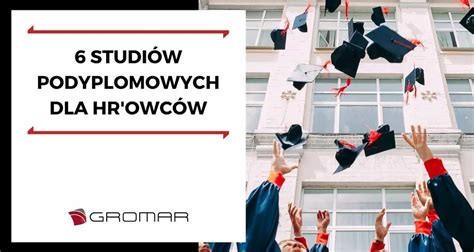 Studi W Podyplomowych Dla Hr Co Wybra