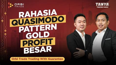 Tanya Trading Coach RAHASIA QUASIMODO PATTERN GOLD PROFIT BESAR YouTube