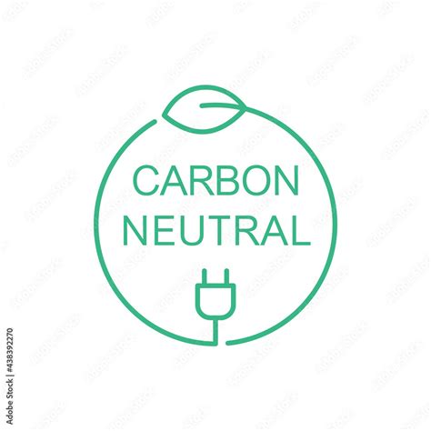 Carbon Neutral Sign Icon Symbol Or Logo Green Leaf And A Electric Plug In A Circle Clean