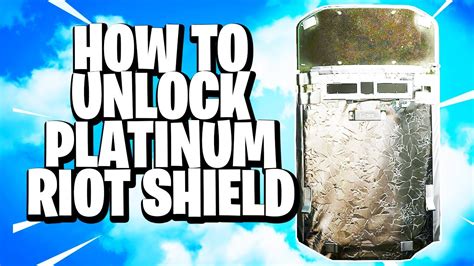 How To Unlock Fast Riot Shield Platinum Camo In Modern Warfare Mw