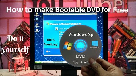 How To Make Burn Bootable Dvd For Free Bootable Windows Xp Dvd Tech