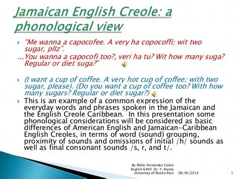 Jamaican English Creole, a Phonological View