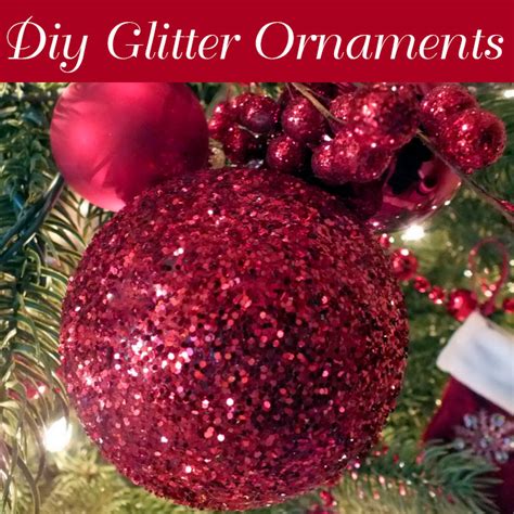 DIY Glitter Ornaments - Two Sisters Crafting