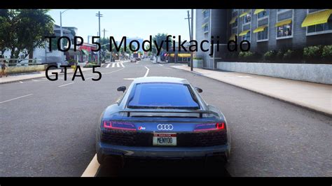 TOP 5 Modyfikacji Na Auta Do GTA 5 Tylko Fajne Mody YouTube