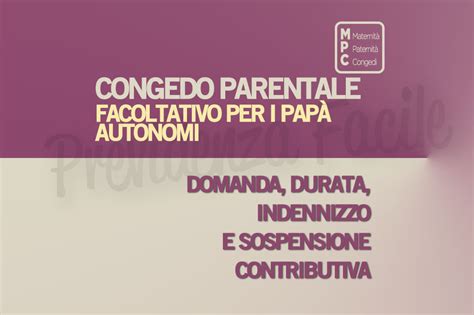 Congedo Parentale Padre Lavoratore Autonomo Durata Indennizzo E