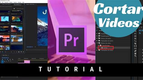 Tutorial Como Cortar V Deos No Adobe Premiere F Cil E R Pido Youtube