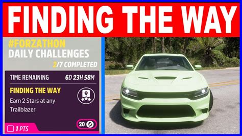 Forza Horizon Finding The Way Forzathon Daily Challenges Earn Stars