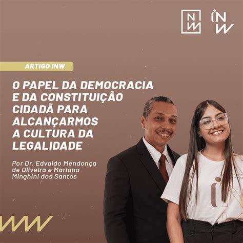 O papel da democracia e da Constituição Cidadã para alcançarmos a