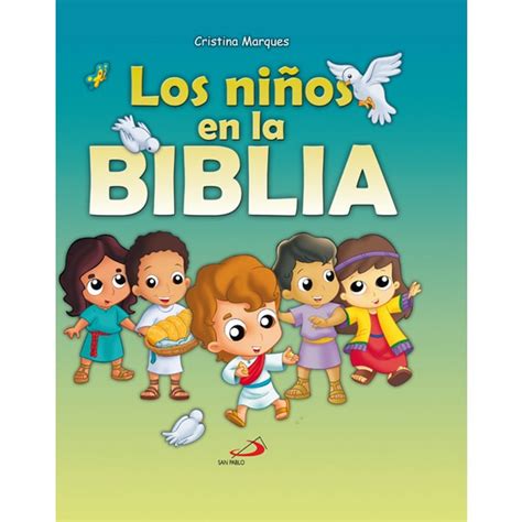 Historias Biblicas Para Ninos En Espanol