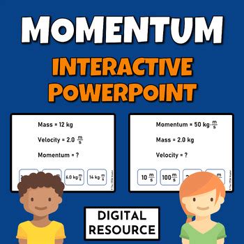 Momentum Mass Velocity Equation Interactive Powerpoint Digital Resource