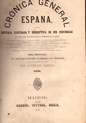 Crónica general de España ó sea historia ilustrada y descriptiva de