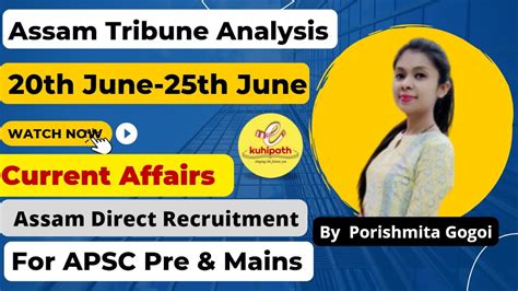 Assam Tribune Analysis Assam Current Affairs From 20th June To 25th