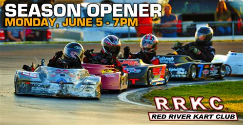 Season Opener Monday June Red River Kart Club