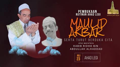 LIVE Pembukaan Rutinan Ahad Legi Sholat Berjama Ah Maulid Nabi