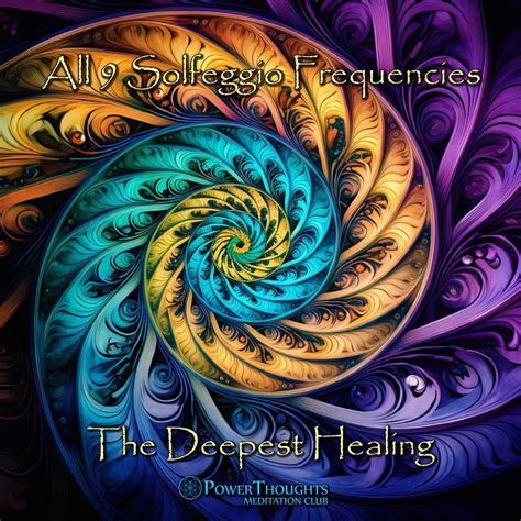 ‎all 9 Solfeggio Frequencies The Deepest Healing Album By