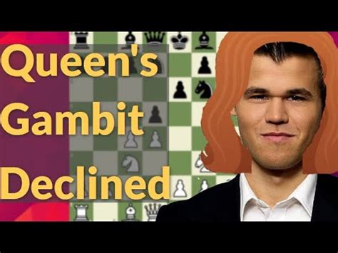 Magnus Carlsen Queen S Gambit Declined Chess Games Opening