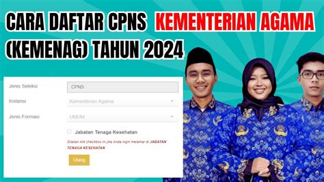 Cara Daftar Cpns Formasi Kementerian Agama Kemenang Tahun Youtube