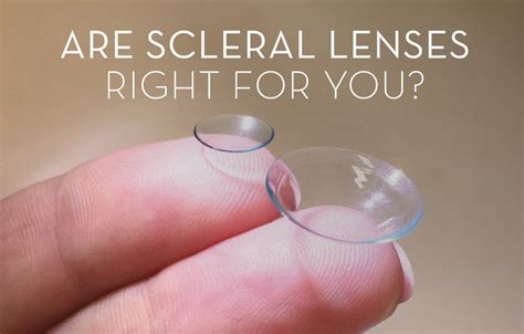 Scleral Contact Lenses