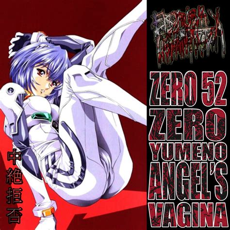 Zero 52 Zero Yumeno Angel S Vagina Eroticism Of Infantphagia