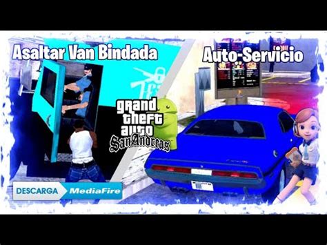 Top Mejores Mods Realistas Para Gta San Andreas Android Youtube