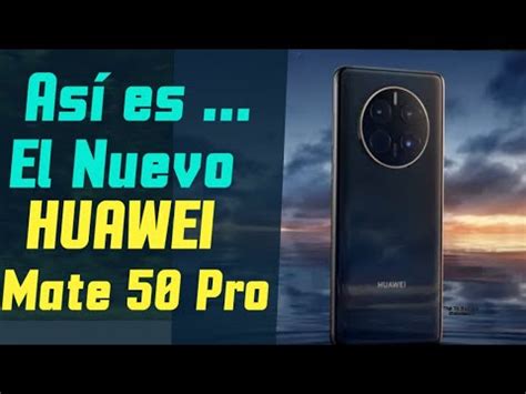 HUAWEI MATE 50 Pro Primeras Impresiones IPhone Wired