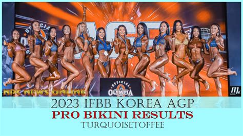 2023 IFBB Korea Asia Grand Prix Pro Bikini Results YouTube