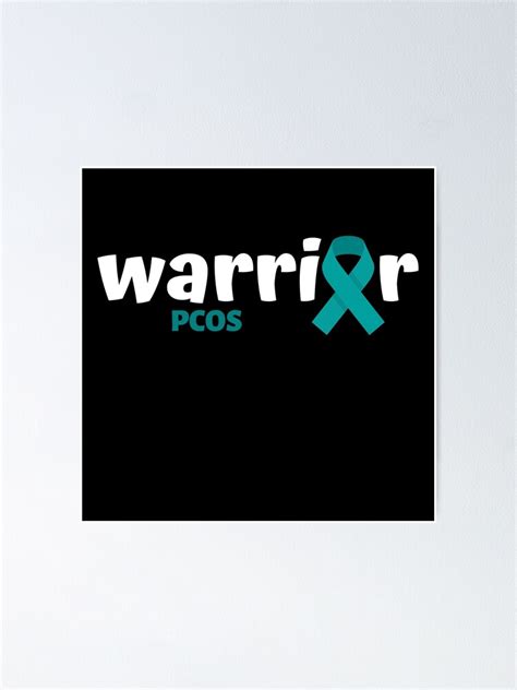 Pcos Warrior Pcos Awareness Poster For Sale By Funny Dude Redbubble