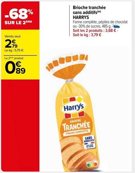 Promo Brioche Tranchee Sans Additifs Harrys Chez Carrefour Market