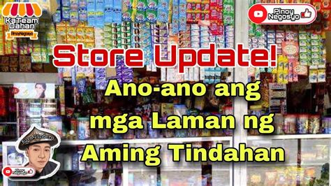 Store Update Muna Tayo Kung Ano Ano Ang Laman Ng Aking Tindahan L Sari