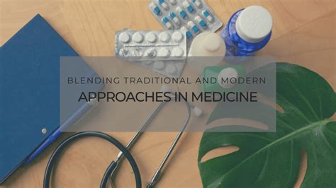 Blending Traditional And Modern Approaches In Medicine Herrick Lipton