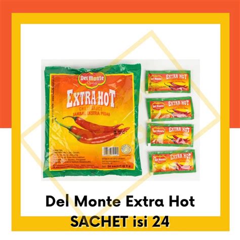 Delmonte Sachet Sambal Saus Two Varian Tomat Extra Hot Delmonte Sachet Lazada Indonesia