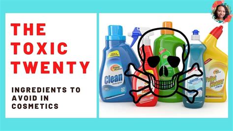 The Toxic Twenty List Harmful Ingredients In Cosmetics Clean Beauty