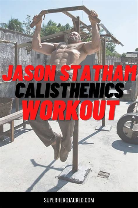 Jason Statham Workout Routine and Diet Plan | Calisthenics workout plan ...