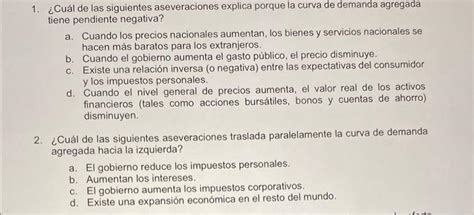 Solved 1 Cuál de las siguientes aseveraciones explica Chegg