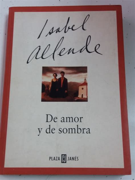 De Amor Y De Sombra Isabel Allende 9681104692 Libros De Segunda