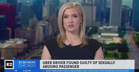 Uber Driver Found Guilty Of Sexually Abusing Passenger Cbs Chicago