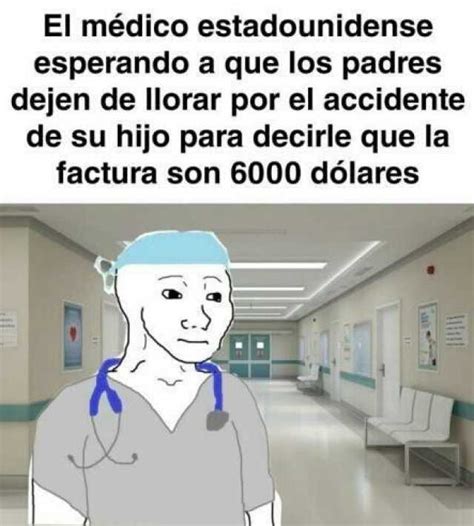 Top Memes De Medico En Español Memedroid