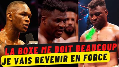 Ngannou dévoile la prochaine étape de sa carrière Adesanya donne son