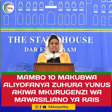 MAMBO 10 MAKUBWA ALIYOFANYA ZUHURA YUNUS AKIWA MKURUGENZI WA